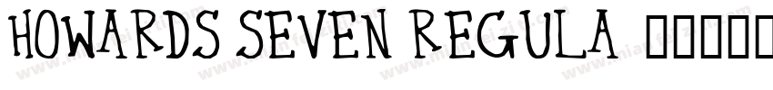 Howards Seven Regula字体转换